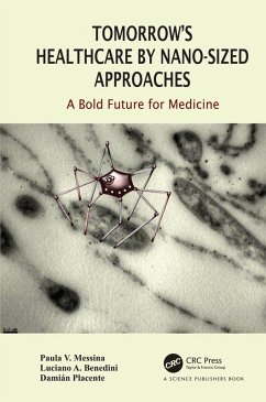 Cover Tomorrow's Healthcare by Nano-sized Approaches (eBook, PDF)