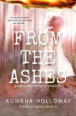 From The Ashes (Ashes To Ashes, #3) (eBook, ePUB)