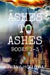 Ashes To Ashes Books 1-3 (eBook, ePUB) - Bild 1