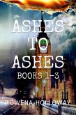 Ashes To Ashes Books 1-3 (eBook, ePUB)