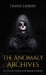 The Anomaly Archives: Stories of... - Bild 1