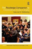 The Routledge Companion to Interdisciplinary Studies in Singing, Volume III: Wellbeing (eBook, ePUB)