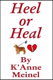 Heel or Heal (eBook, ePUB)