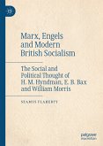 Marx, Engels and Modern British Socialism (eBook, PDF)