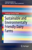 Sustainable and Environmentally Friendly Dairy Farms (eBook, PDF)