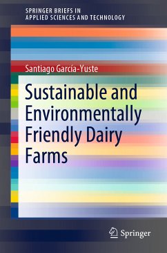 Sustainable and Environmentally Friendly Dairy Farms (eBook, PDF) - García-Yuste, Santiago