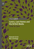 Carers, Care Homes and the British Media (eBook, PDF)
