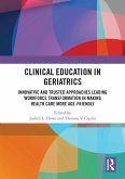 Clinical Education in Geriatrics (eBook, ePUB)