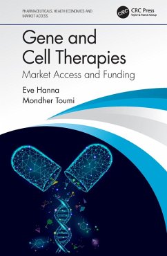 Gene and Cell Therapies (eBook, ePUB) - Hanna, Eve; Toumi, Mondher