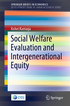 Social Welfare Evaluation and Intergenerational Equity (eBook, PDF) - Kamaga, Kohei