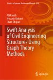 Swift Analysis of Civil Engineering Structures Using Graph Theory Methods (eBook, PDF)