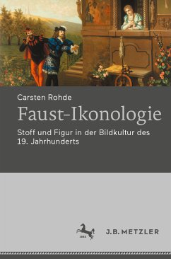 Faust-Ikonologie (eBook, PDF) - Rohde, Carsten