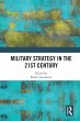 Military Strategy in the 21st Century... - Bild 1