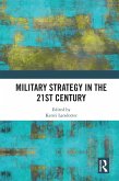 Military Strategy in the 21st Century (eBook, PDF)