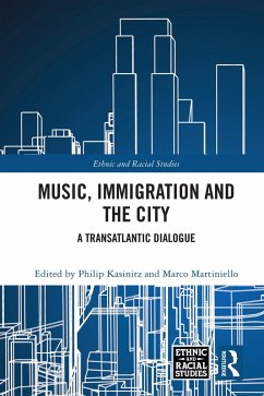 Music, Immigration and the City (eBook, PDF)