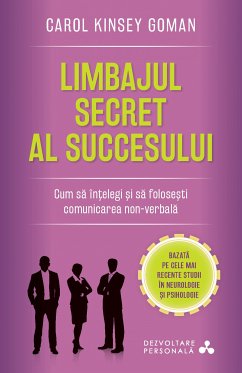 Limbajul Secret Al Succesului (eBook, ePUB) - Goman, Carol Kinsey