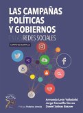 Las campañas politicas y gobiernos en las redes sociales (eBook, ePUB)