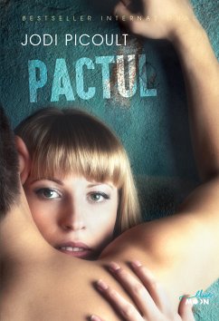 Pactul (eBook, ePUB) - Picoult, Jodi