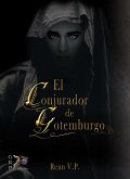 El Conjurador de Gotemburgo (eBook, ePUB)