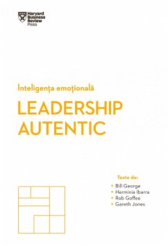 Inteligen¿a Emo¿ionala. Leadership Autentic (eBook, ePUB) - George, Bill