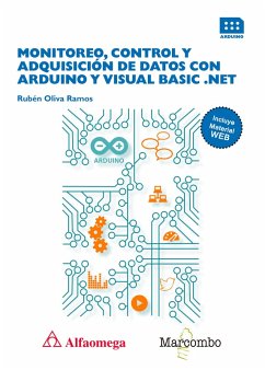 Monitoreo, control y adquisición de datos con arduino y visual basic .net (eBook, PDF) - Ramos, Rubén Oliva