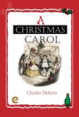 A Christmas Carol (eBook, ePUB)