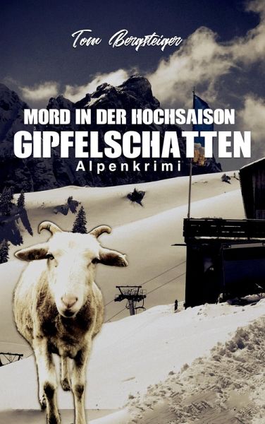 Mord in der Hochsaison: Gipfelschatten (eBook, ePUB)