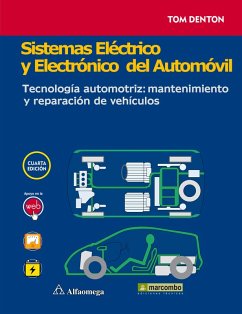 Sistemas eléctrico y electrónico del automóvil. (eBook, PDF) - Denton, Tom
