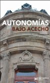 Autonomías bajo acecho (eBook, ePUB)