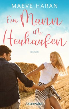 Ein Mann im Heuhaufen (eBook, ePUB) - Haran, Maeve