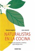 Naturalistas en la cocina (eBook, ePUB)