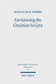 Envisioning the Christian Society (eBook, PDF)