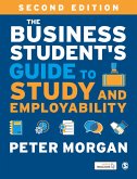 The Business Student's Guide to Study and Employability (eBook, PDF)