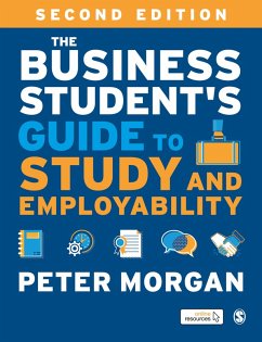 The Business Student's Guide to Study and Employability (eBook, PDF) - Morgan, Peter