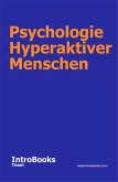 Psychologie Hyperaktiver Menschen (eBook, ePUB)