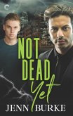 Not Dead Yet (eBook, ePUB)