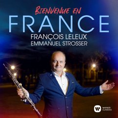 Bienvenue En France - Leleux,Francois/Strosser,Emmanuel