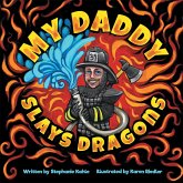 My Daddy Slays Dragons (eBook, ePUB)