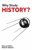 Why Study History? (eBook, ePUB)