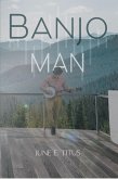 Banjo Man (eBook, ePUB)