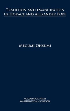 Tradition and emancipation in Horace and Alexander Pope - Ohsumi, Megumi