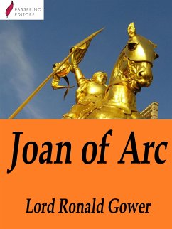 Joan of Arc (eBook, ePUB) - Ronald Gower, Lord