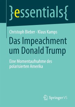 Das Impeachment um Donald Trump - Kamps, Klaus;Bieber, Christoph