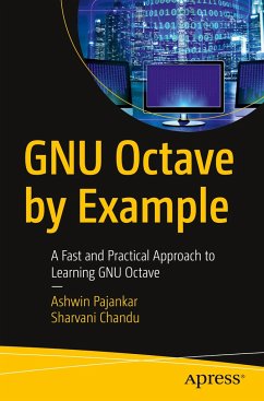 GNU Octave by Example - Pajankar, Ashwin;Chandu, Sharvani