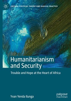 Humanitarianism and Security - Ilunga, Yvan Yenda
