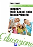 I Rapporti Psico-Sociali nella scuola primaria (fixed-layout eBook, ePUB)
