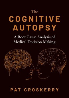 The Cognitive Autopsy (eBook, PDF) - Croskerry, Pat