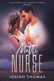 Matt's Nurse (Love Along the Cimarron, #2) (eBook, ePUB)