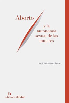 Cover Aborto y la autonomía sexual de las mujeres (eBook, PDF)