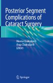 Posterior Segment Complications of Cataract Surgery (eBook, PDF)